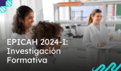 Se acerca EPICAH 2024-I, el evento de investigación más importante de Cayetano Heredia: Conoce aquí cómo inscribirte