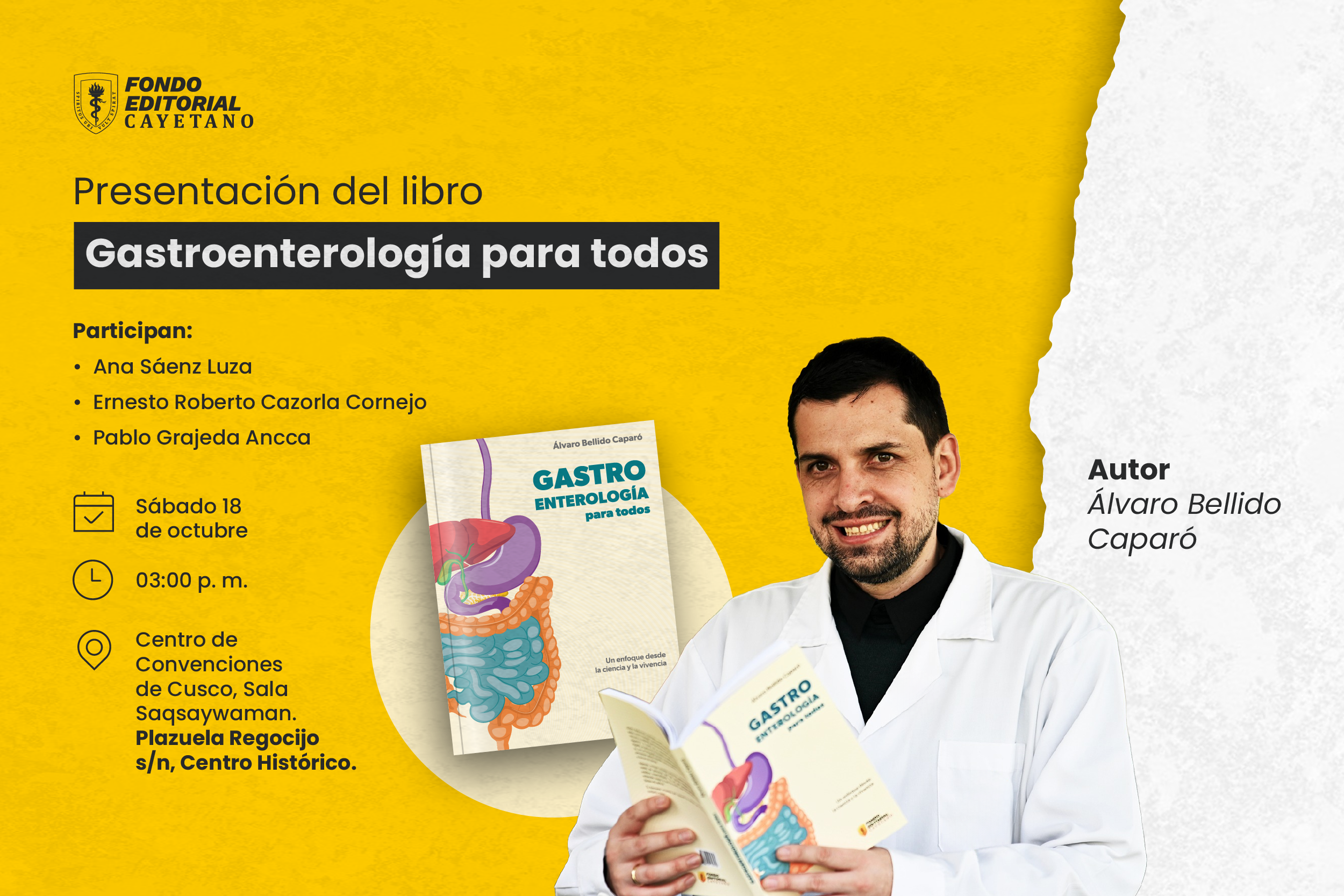 Fondo Editorial Cayetano presenta en Cusco el libro Gastroenterología para todos, del Dr. Álvaro Bellido Caparó