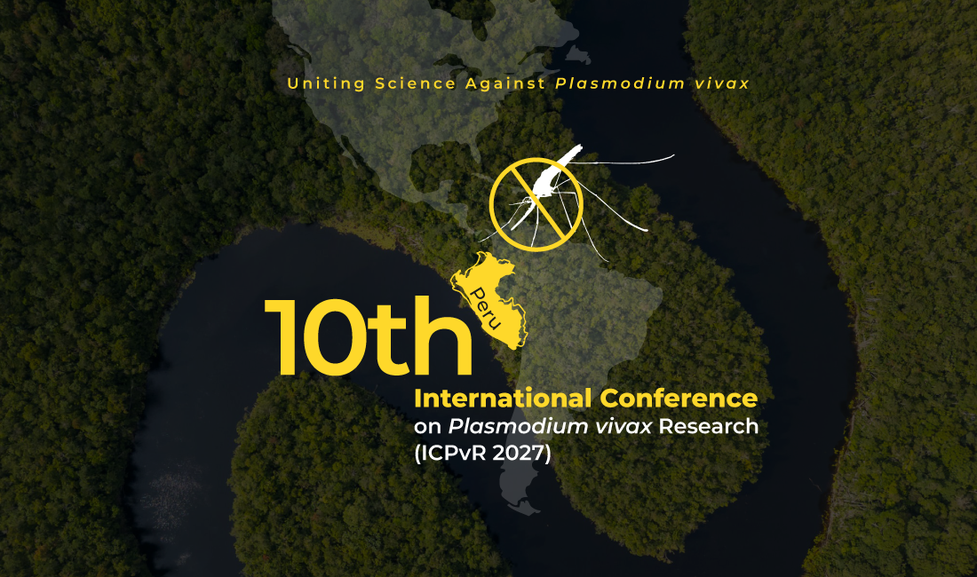 Cayetano Heredia to Host ICPvR 2027, the World&rsquo;s Leading Conference on Plasmodium vivax